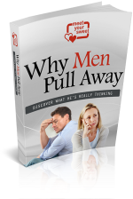 Understand Why Men Pull Away and How to Get Him Back